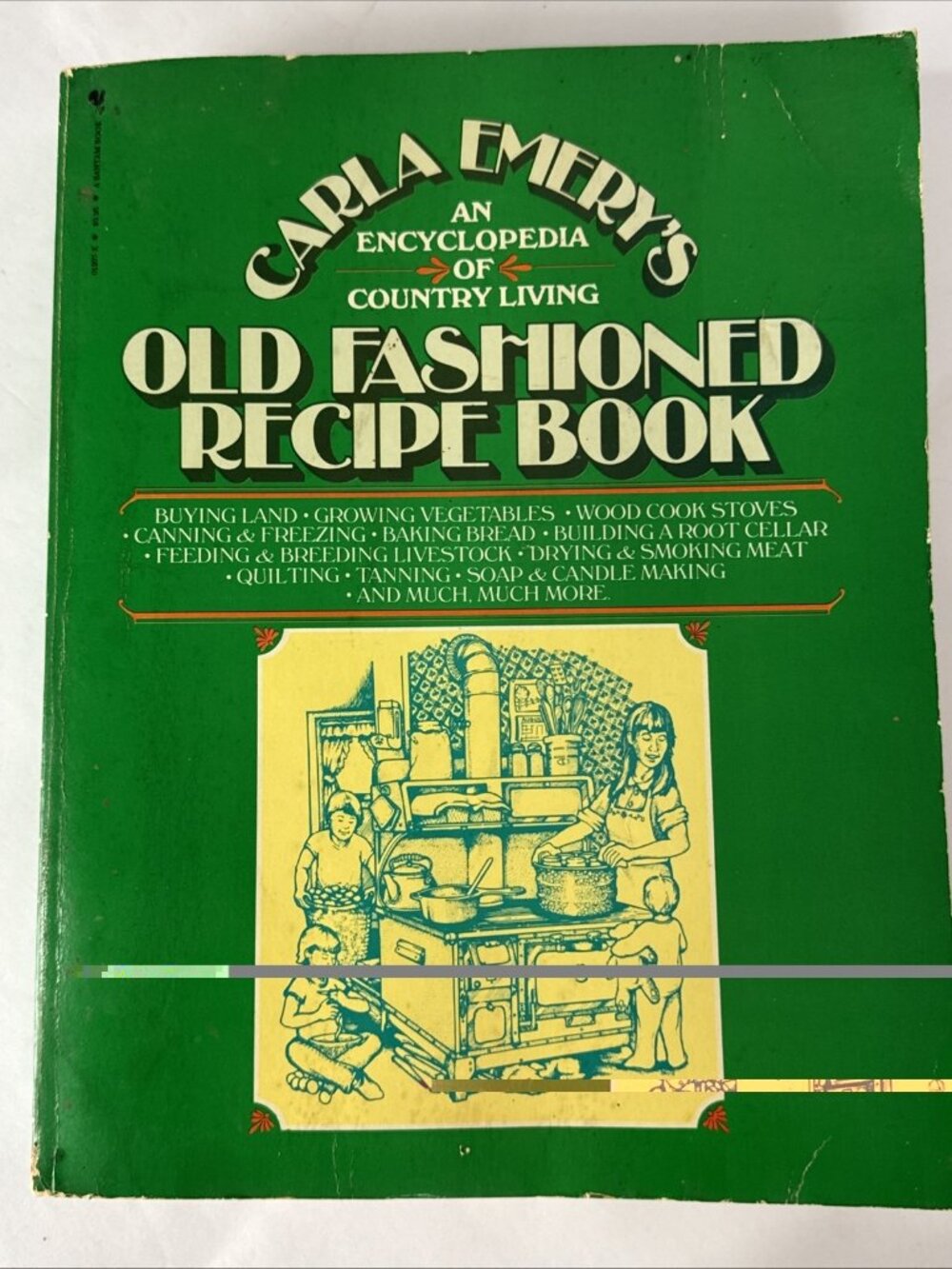 1977 Old Fashioned Recipe Book  Encyclopedia of Country Living farm life